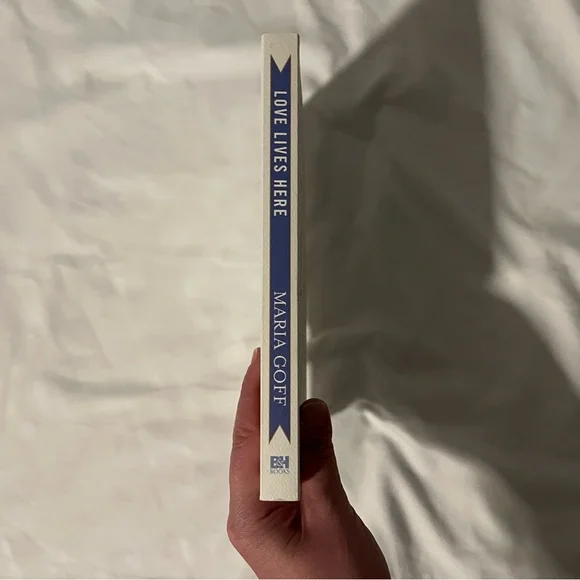 "Love Lives Here: Finding What You Need in a World Telling You..." by Maria Goff - Picture 3 of 5